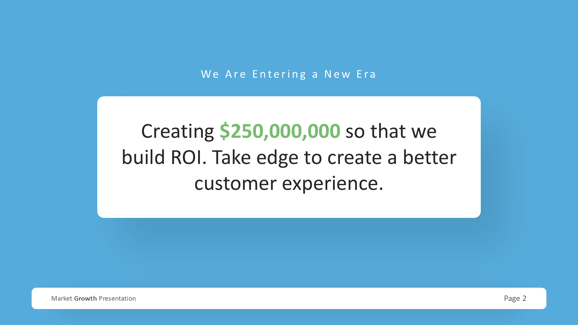 Market Growth - Light Version slide 2